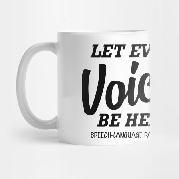 Speech Language Pathology - let every voice be heard by KC Happy Shop